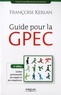 Françoise Kerlan - Guide pour la GPEC.