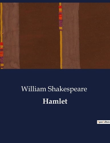 Littérature d'Espagne du Siècle d'or à aujourd'hui  Hamlet. .
