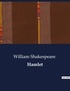 William Shakespeare - Littérature d'Espagne du Siècle d'or à aujourd'hui  : Hamlet - ..