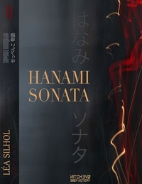 Léa Silhol - Hanami Sonata.
