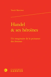Handel & ses héroïnes