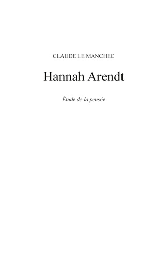 Hannah Arendt. Etude de la pensée