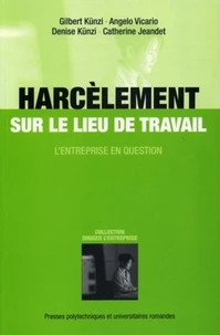 Harcèlement sur le lieu de travail