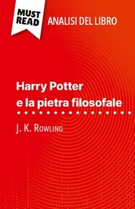 Harry Potter e la pietra filosofale di J. K. Rowling (Analisi del libro)