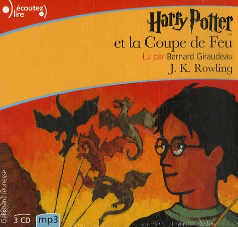 Harry Potter Tome 4 Harry Potter et la Coupe de Feu -  avec 3 CD audio MP3