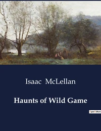Haunts of Wild Game
