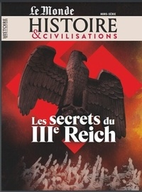  Malesherbes Publications - Histoire & civilisations Hors-série N° 29, janvier-février-mars 2024 : Les secrets du IIIe Reich.