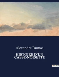 Histoire d'un casse-noisette