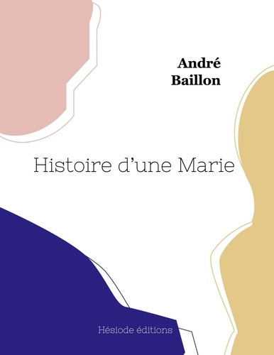 Histoire d'une Marie