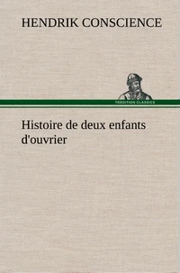 Histoire de deux enfants d'ouvrier