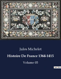 Histoire De France 1364-1415