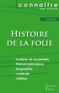 Michel Foucault - Histoire de la folie - Fiche de lecture.