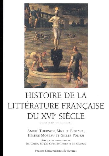 Histoire de la littérature française du XVIe siècle 2e édition revue et corrigée