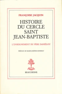 Histoire du cercle Saint Jean Baptiste