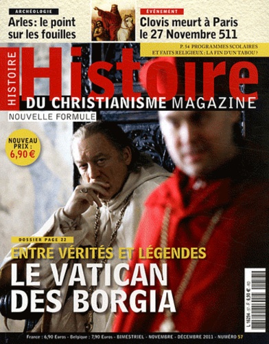 Philippe Martin - Histoire du christianisme N° 57, Novembre-Déce : Entre vérités et légendes le Vatican des Borgia.