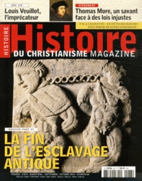 Michel Rouche - Histoire du christianisme N° 68, Septembre-octobre 2013 : La fin de lesclavage antique.