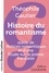 Histoire du romantisme. Suivie de Notices romantiques et d'une Étude sur la poésie française Edition en gros caractères