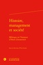 Yves Levant - Histoire, management et société - Mélanges en l'honneur d'Henri Zimnovitch.