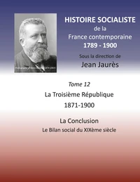 Histoire socialiste de la France contemporaine 1789-1900