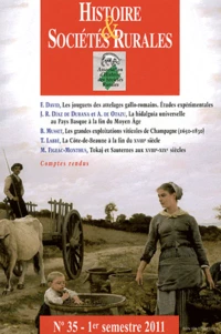 Histoire & Sociétés Rurales N° 35, 1e semestre 2011