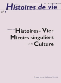  Pur - Histoires de vie N° 4 : Miroirs singuliers de la Culture.