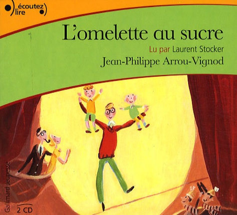 Histoires des Jean-Quelque-Chose  L'omelette au sucre -  avec 2 CD audio