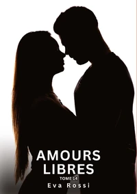 Amours libres