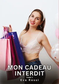 Mon cadeau interdit