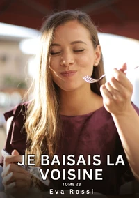 Je baisais la voisine