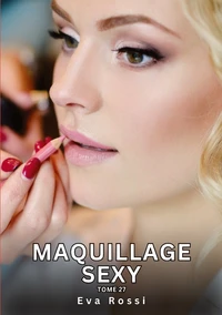 Maquillage sexy