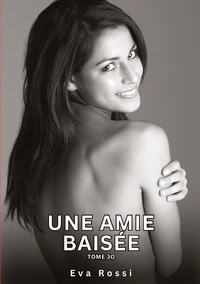 Une amie baisée