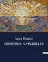 Jules Renard - Les classiques de la littérature  : Histoires naturelles - ..