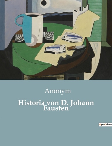  Anonym - Historia von D. Johann Fausten.