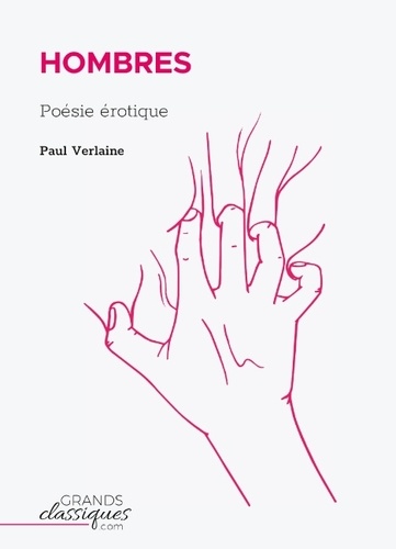 Paul Verlaine - Hombres - Poésie érotique.