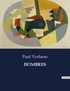 Paul Verlaine - Les classiques de la littérature  : Hombres - ..