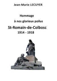 Hommage à nos glorieux poilus