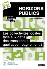 Les collectivités locales face aux défis des transitions : quel accompagnement  ?