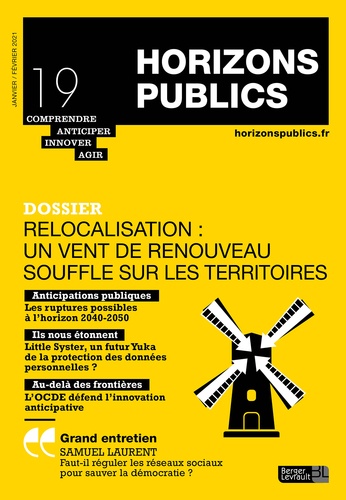 Julien Nessi et Pierre-Marie Lehucher - Horizons publics N° 19, janvier-février 2021 : Relocalisation : un vent de renouveau souffle sur les territoires.
