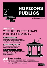 Elisabeth Dau et Nicolas Krausz - Horizons publics N° 21, mai-juin 2021 : Vers des partenariats publics-communs ?.