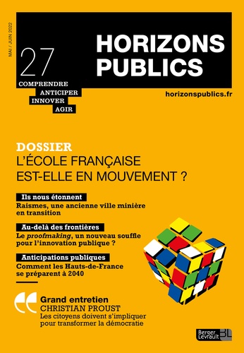 Julien Nessi et Alain Bouvier - Horizons publics N° 27, mai-juin 2022 : L'Ecole française est-elle en mouvement ?.