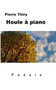 Houle à piano