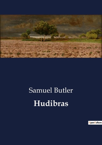 Samuel Butler - Hudibras.