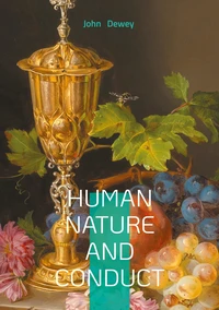 Human nature and conduct