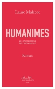 Laure Malécot - Humanimes - Le Cauchemar de l'Oblongue.