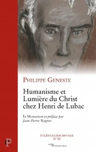 Humanisme et Lumière du Christ Chez Henri de Lubac