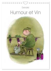 Humour et Vin (Calendrier mural 2026 DIN A4 horizontal), CALVENDO calendrier mensuel