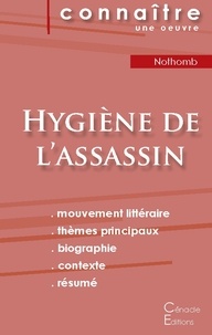 Amélie Nothomb - Hygiène de l'assassin - Fiche de lecture.
