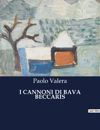 I cannoni di bava beccaris
