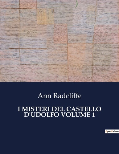 Ann Radcliffe - Classici della Letteratura Italiana  : I misteri del castello d'udolfo volume 1 - 1429.