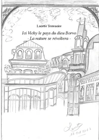 Ici Vichy - Le Pays du dieu Borvo